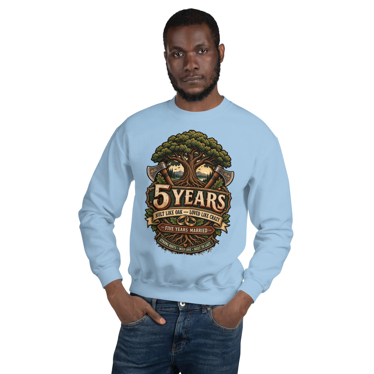 Built Like Oak 5th Anniversary sweatshirt in Light Blue, front