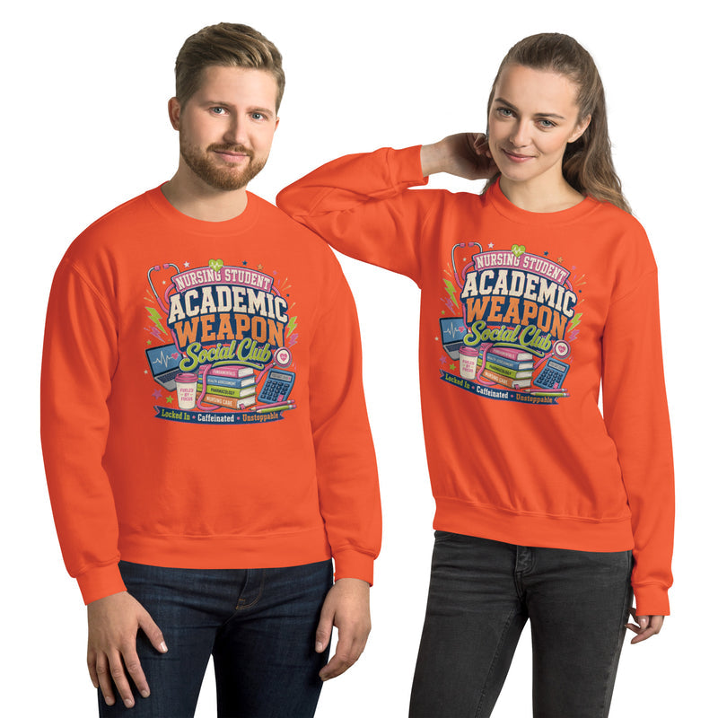 Nursing Student Academic Weapon Sweatshirt – Nursing School Gift