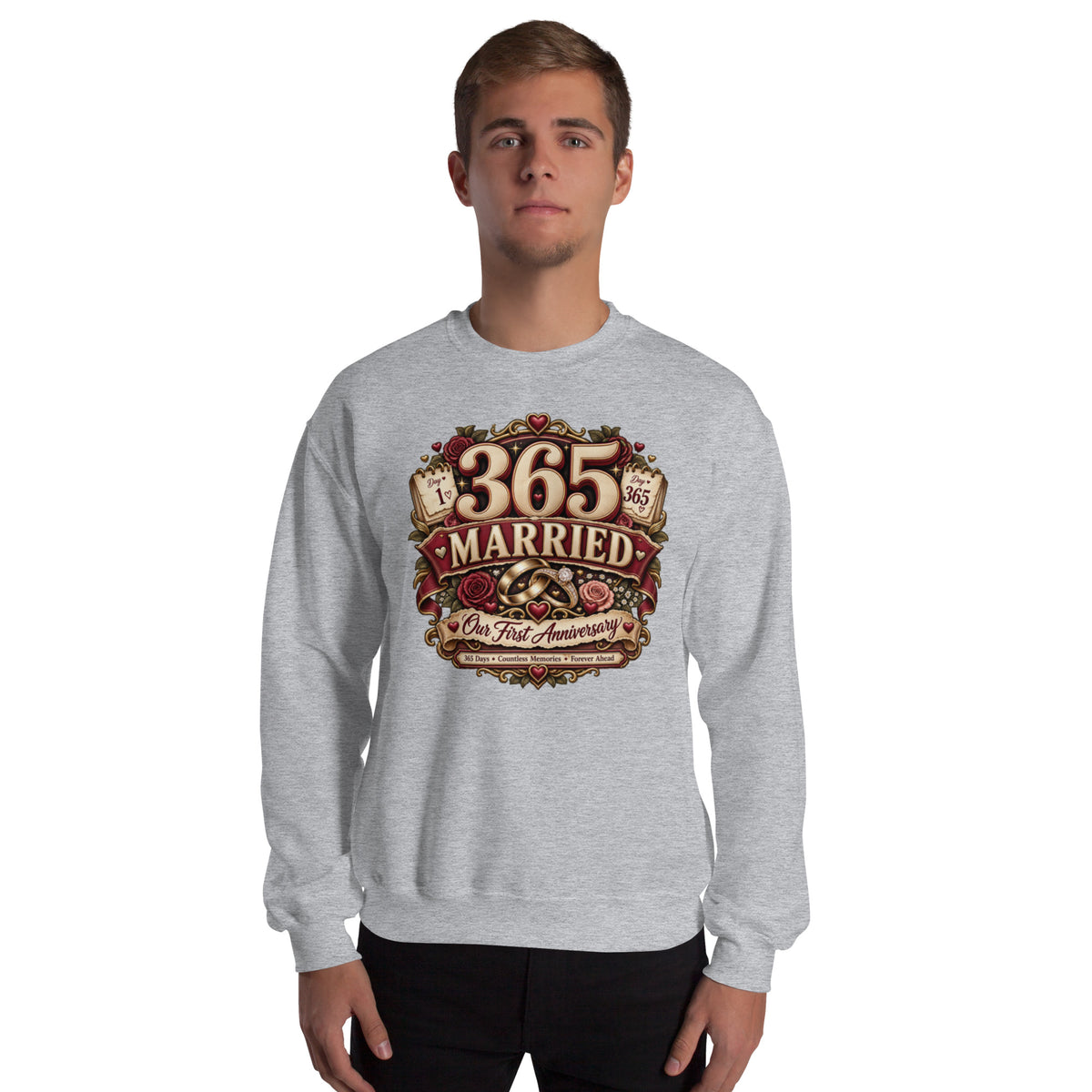 365 Days Married First Anniversary sweatshirt in Sport Grey, front