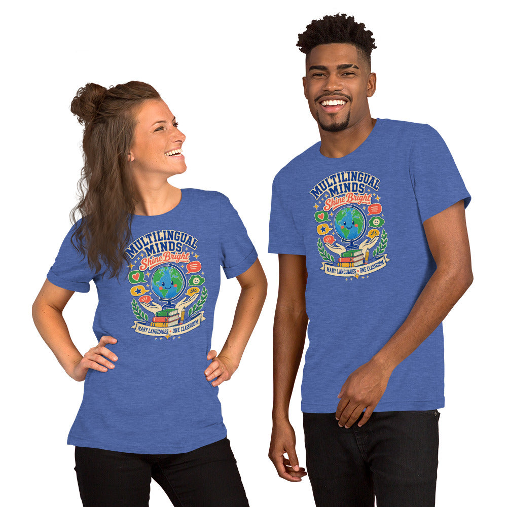 Multilingual Minds Shine Bright Teacher t-shirt in Heather True Royal, front